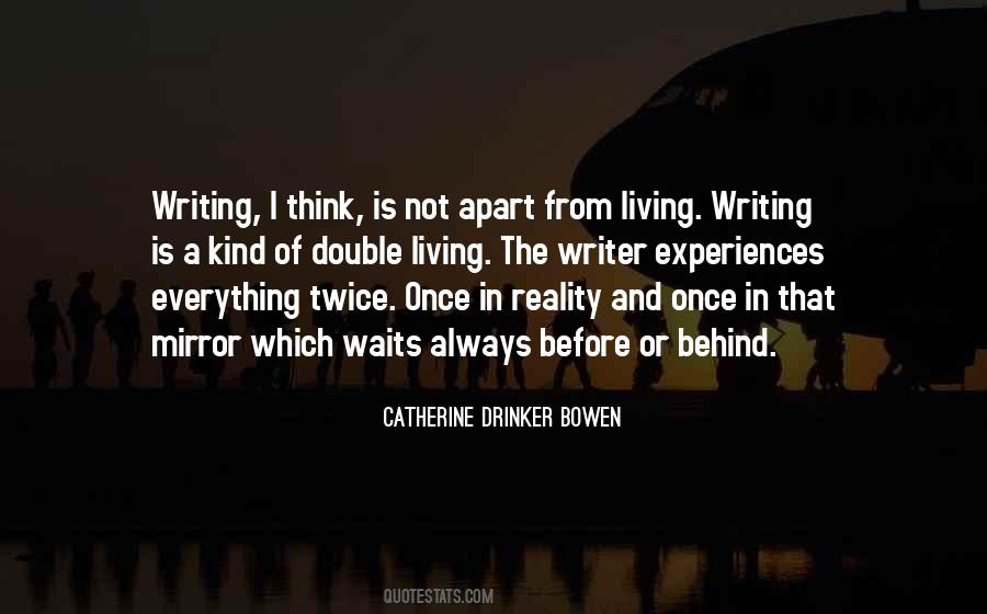 Catherine Drinker Bowen Quotes #575565