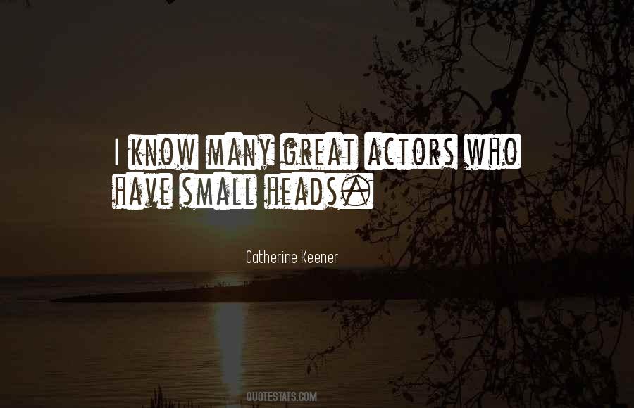 Catherine Keener Quotes #1568162