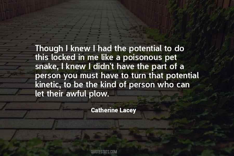 Catherine Lacey Quotes #1039953