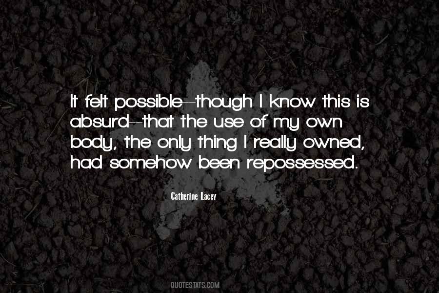 Catherine Lacey Quotes #1128605