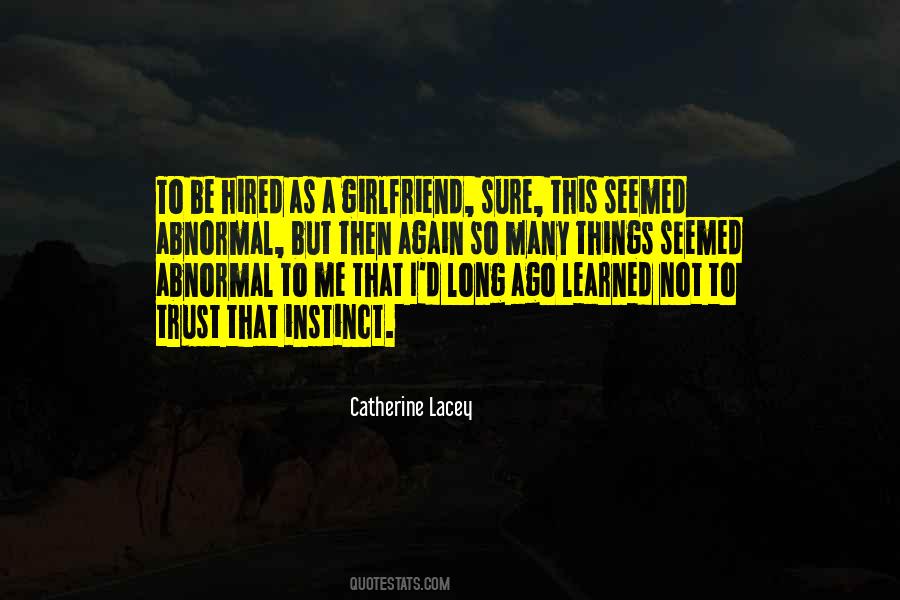 Catherine Lacey Quotes #122492