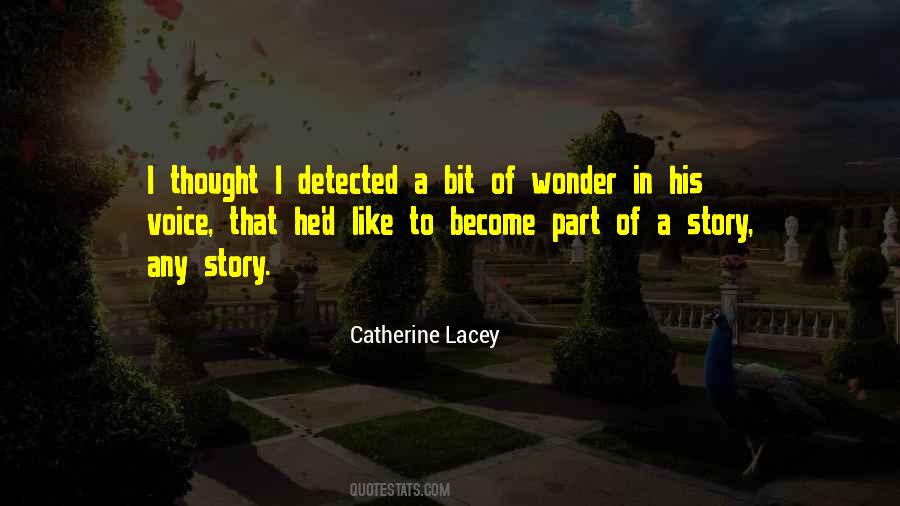 Catherine Lacey Quotes #1802320