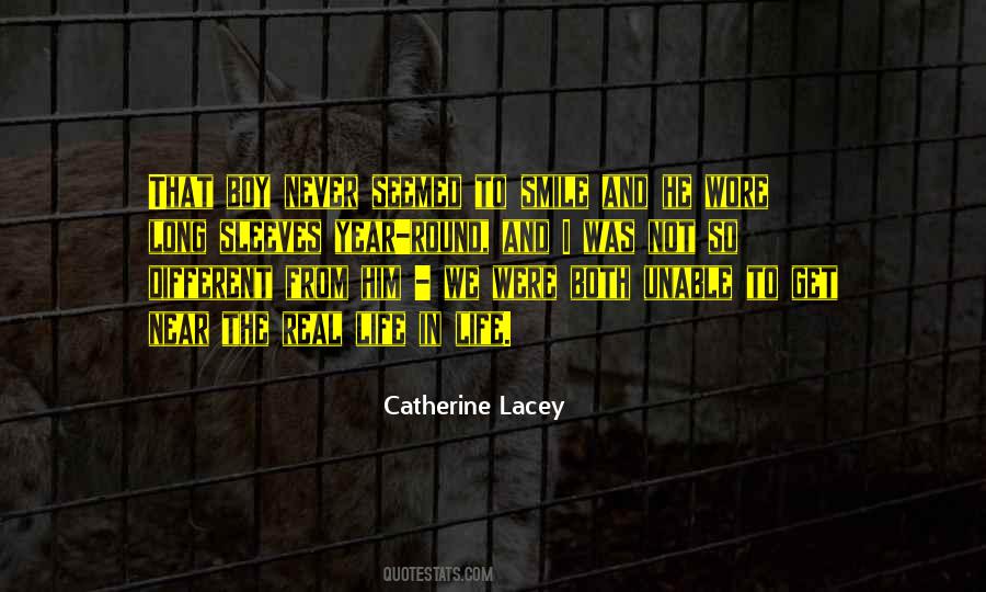 Catherine Lacey Quotes #1815628