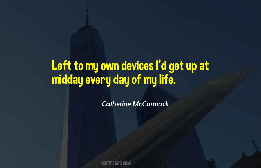 Catherine Mccormack Quotes #1270723