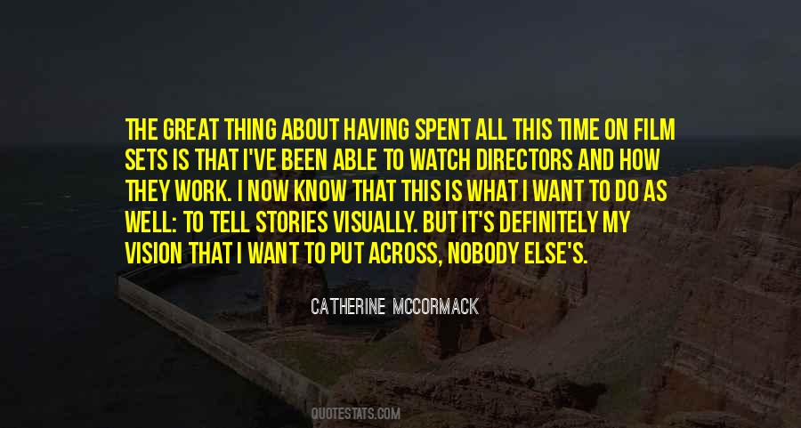 Catherine Mccormack Quotes #55295