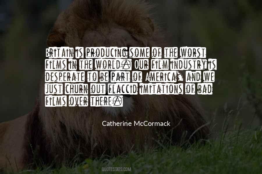 Catherine Mccormack Quotes #956850
