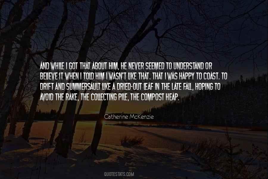 Catherine Mckenzie Quotes #622993