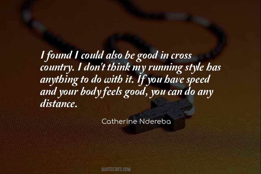Catherine Ndereba Quotes #1498803