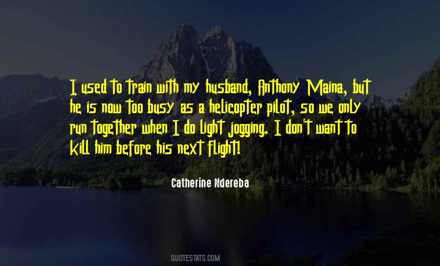 Catherine Ndereba Quotes #728120