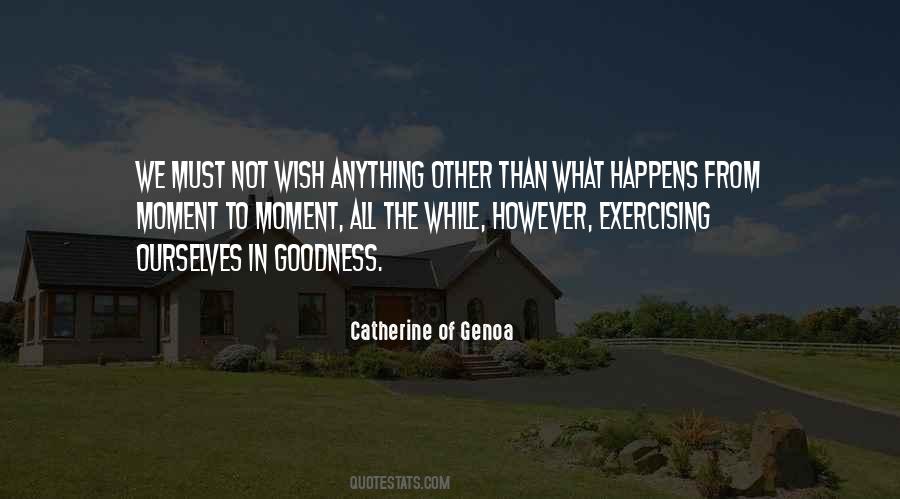 Catherine Of Genoa Quotes #1218685