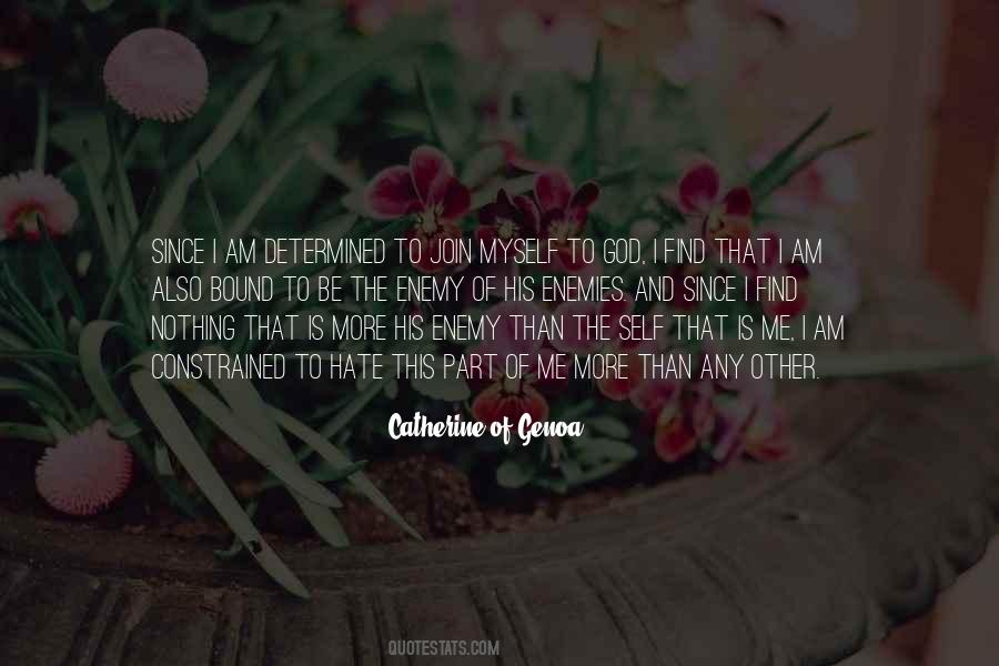 Catherine Of Genoa Quotes #1458625