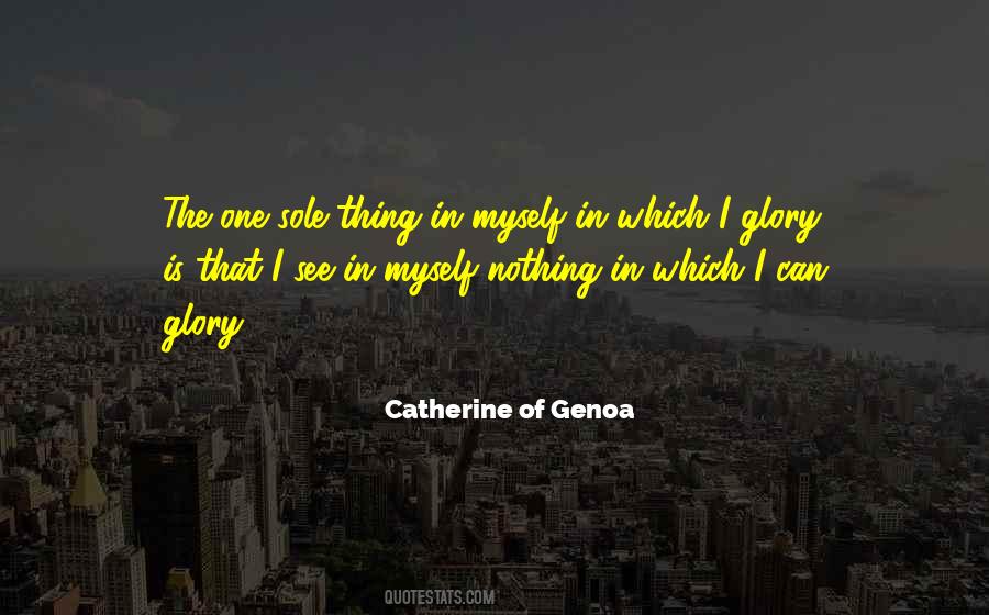 Catherine Of Genoa Quotes #785900