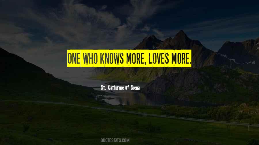 Catherine Of Siena Quotes #39703