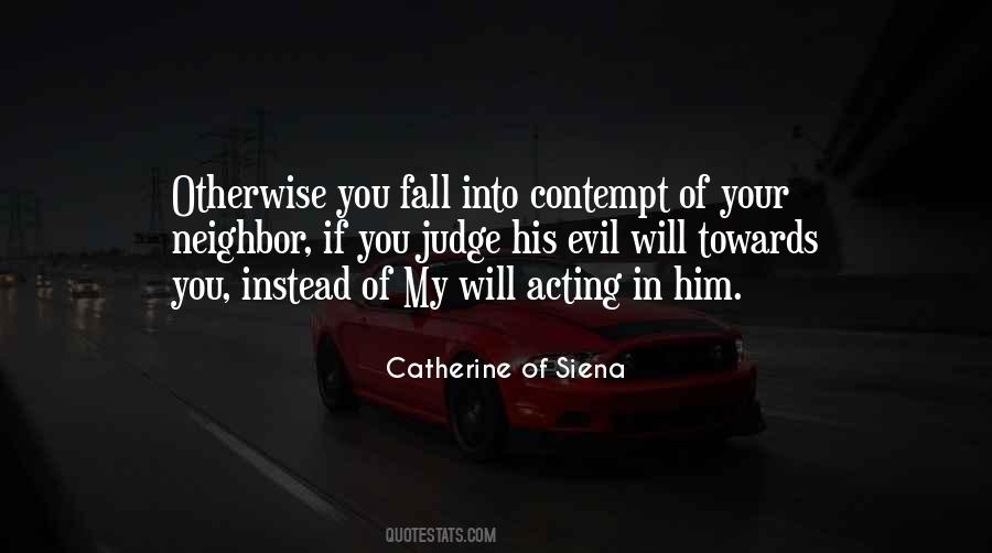 Catherine Of Siena Quotes #567516
