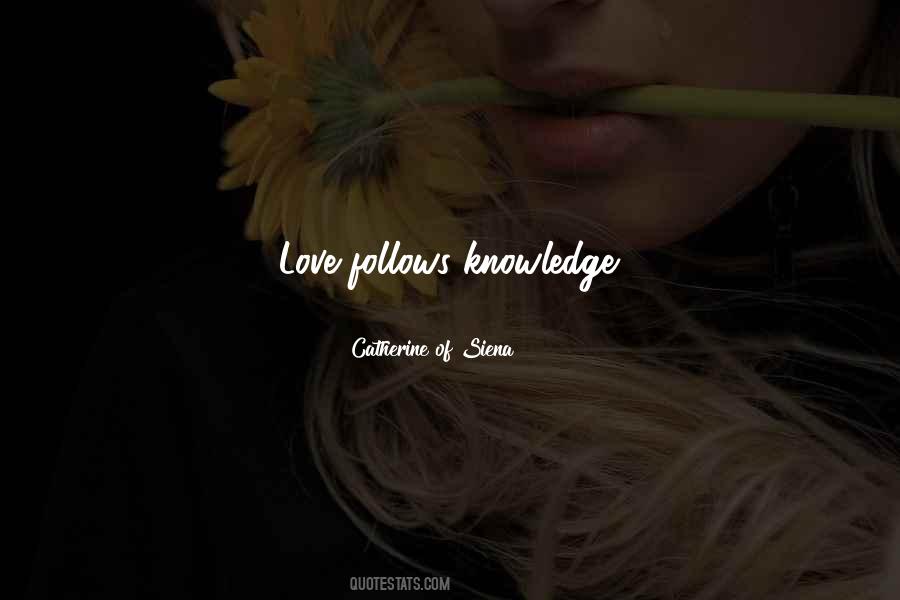 Catherine Of Siena Quotes #728944
