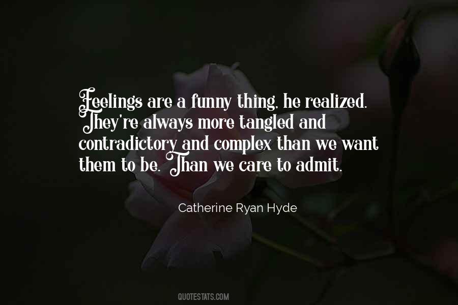 Catherine Ryan Hyde Quotes #10818