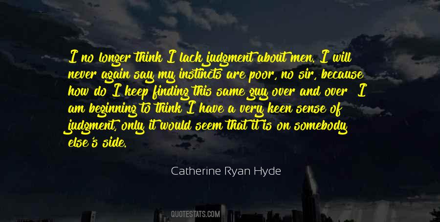 Catherine Ryan Hyde Quotes #445763