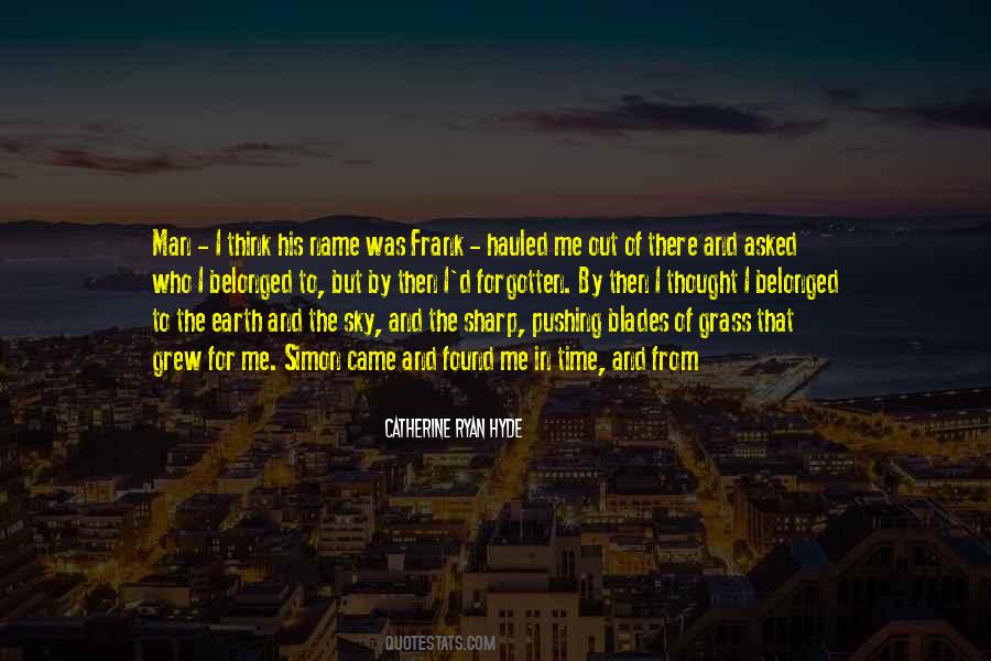 Catherine Ryan Hyde Quotes #554805