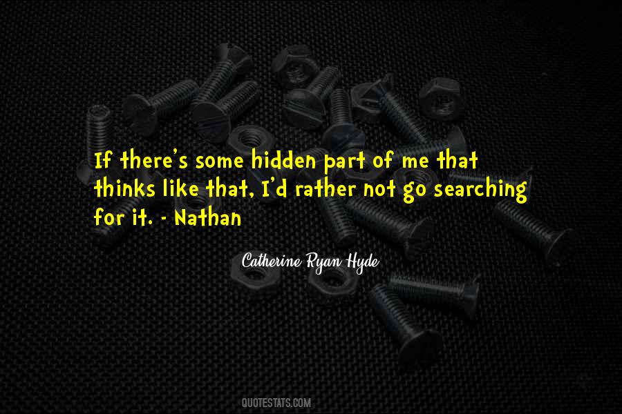 Catherine Ryan Hyde Quotes #609111