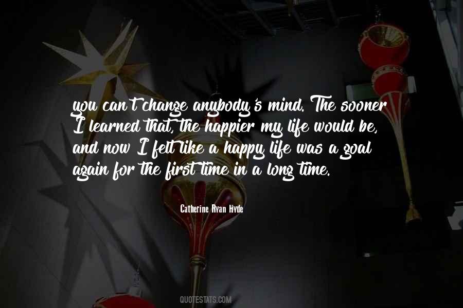 Catherine Ryan Hyde Quotes #621460