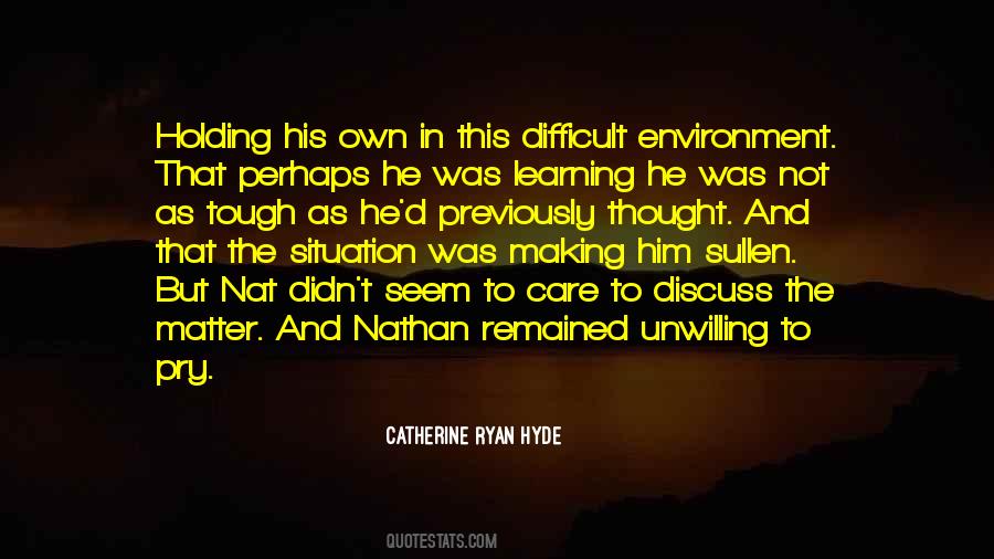 Catherine Ryan Hyde Quotes #943877