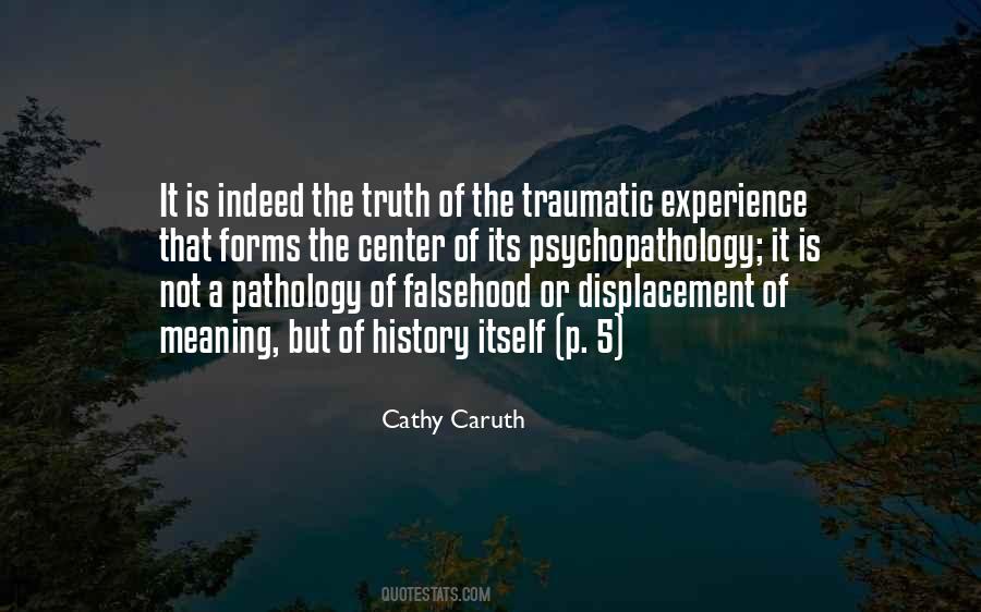 Cathy Caruth Quotes #246046