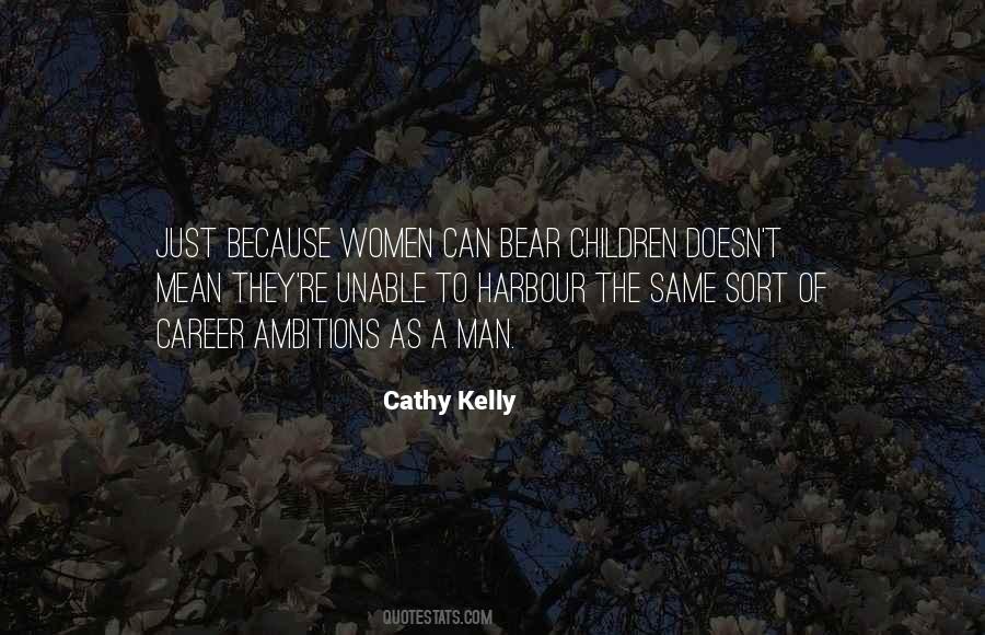 Cathy Kelly Quotes #223028