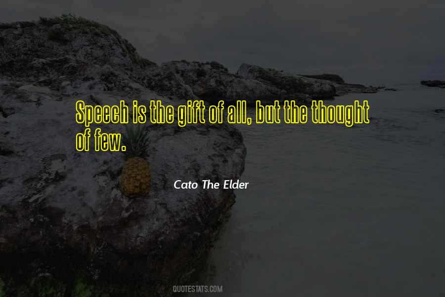 Cato The Elder Quotes #372417