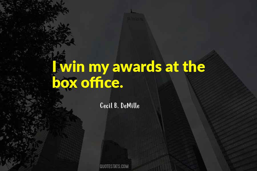 Cecil B Demille Quotes #1065354