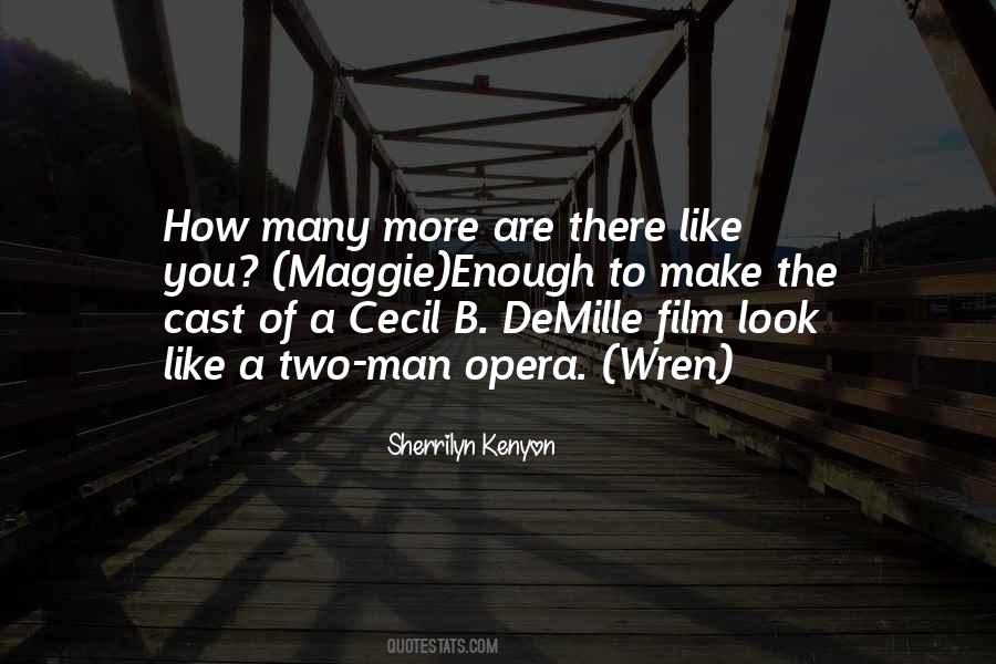 Cecil B Demille Quotes #1151723