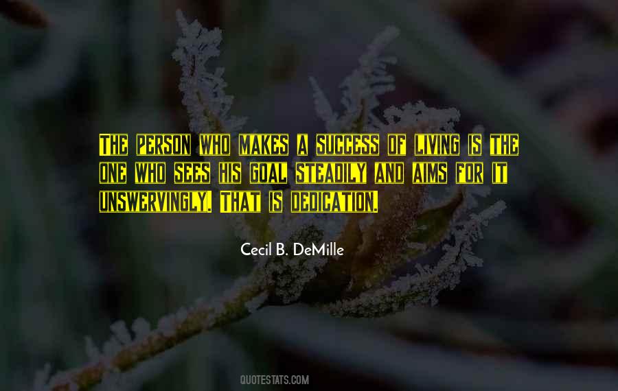 Cecil B Demille Quotes #895314