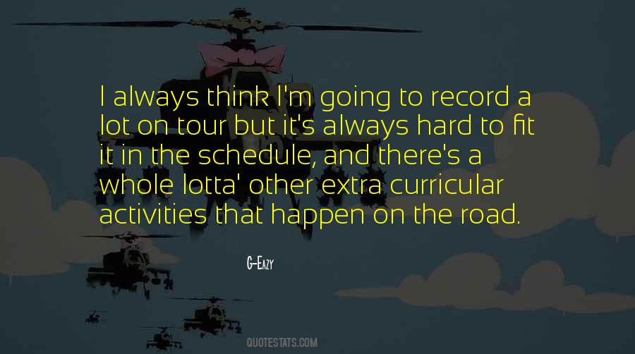 Quotes About Extra Curricular #521752