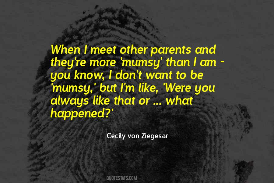 Cecily Von Ziegesar Quotes #1243190