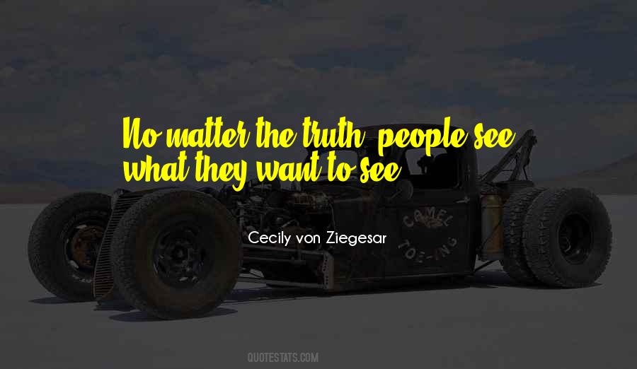 Cecily Von Ziegesar Quotes #1472840