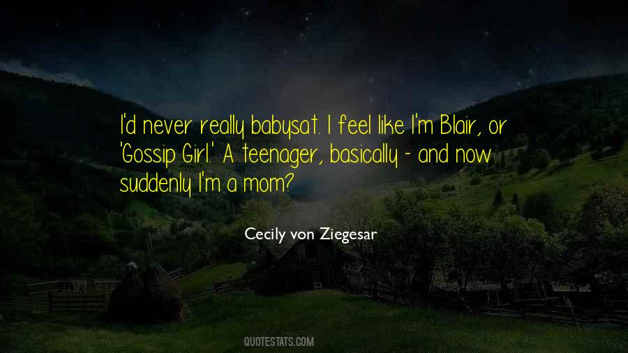 Cecily Von Ziegesar Quotes #170292