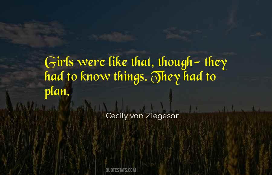 Cecily Von Ziegesar Quotes #731138