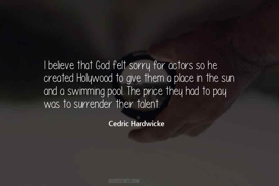 Cedric Hardwicke Quotes #245837