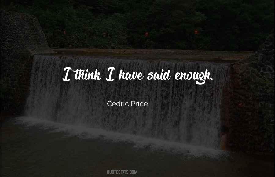 Cedric Price Quotes #1740790