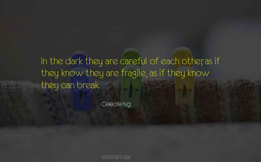 Celeste Ng Quotes #232398