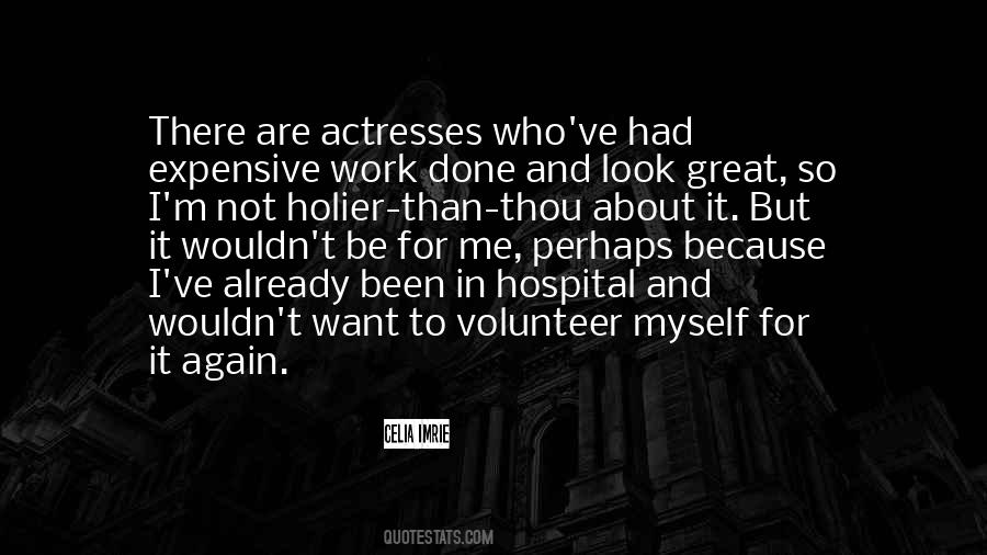 Celia Imrie Quotes #1710373