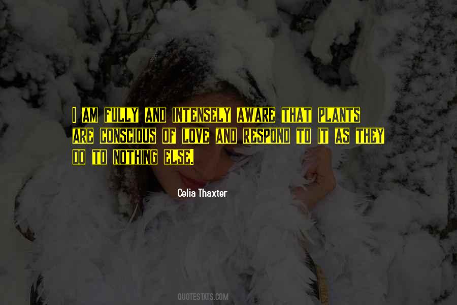 Celia Thaxter Quotes #1243984