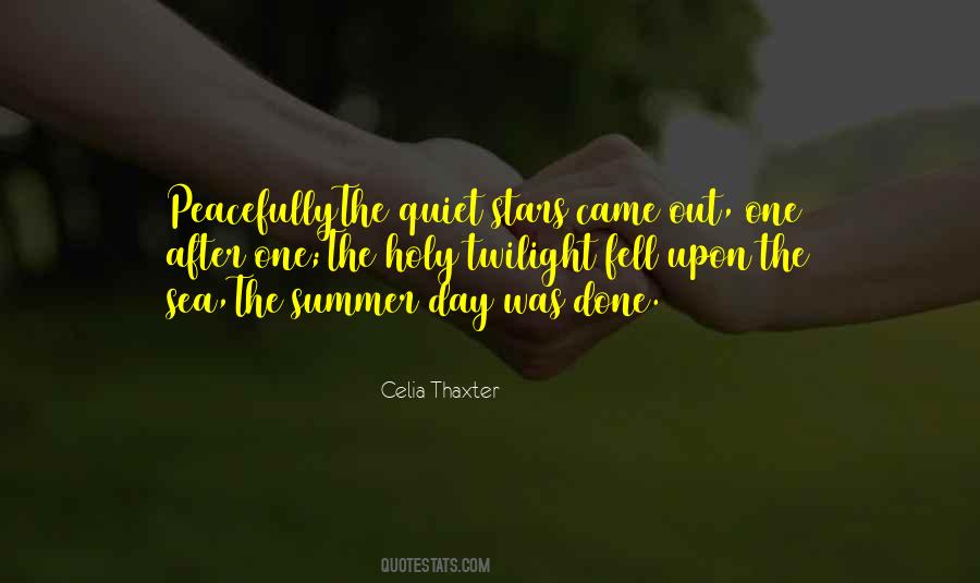Celia Thaxter Quotes #1377014
