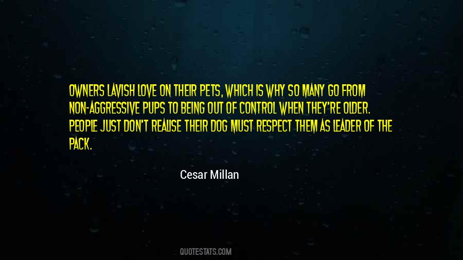Cesar Millan Quotes #1033792