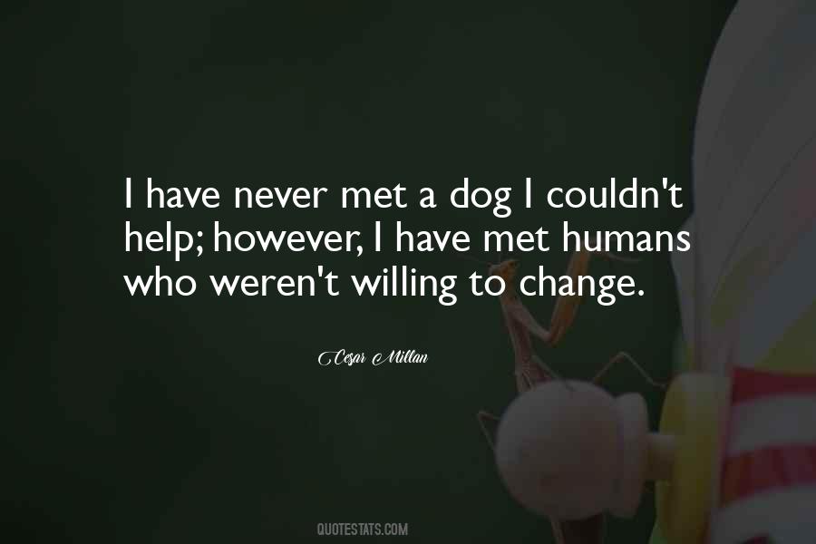Cesar Millan Quotes #1101847