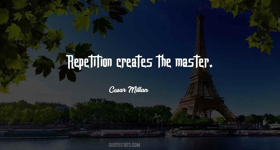Cesar Millan Quotes #299455