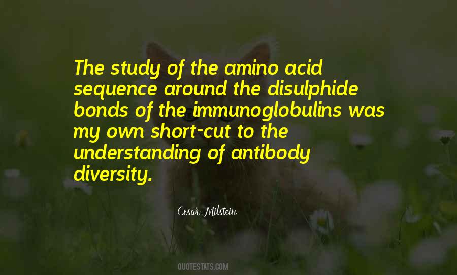 Cesar Milstein Quotes #788133