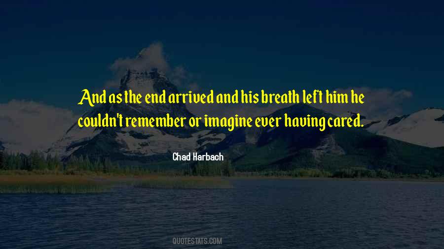 Chad Harbach Quotes #1031615