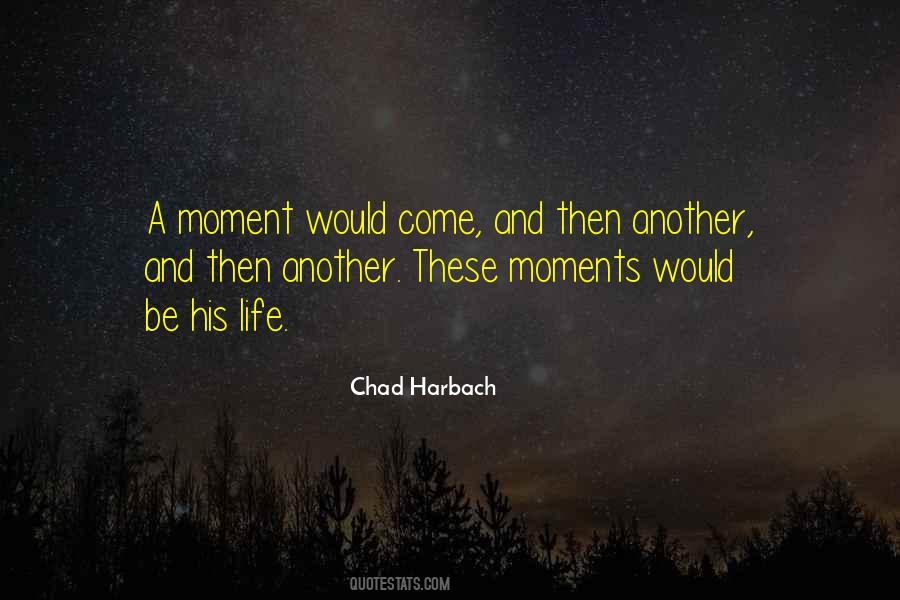 Chad Harbach Quotes #1284779