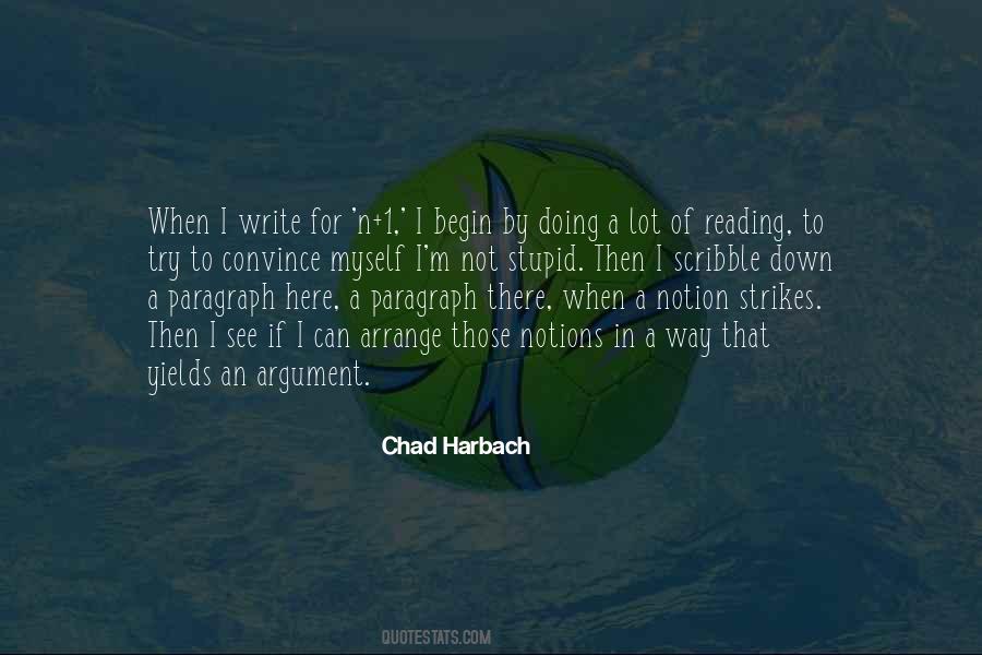 Chad Harbach Quotes #1344932