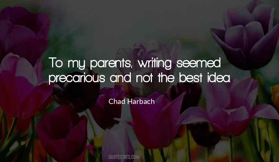 Chad Harbach Quotes #1346706